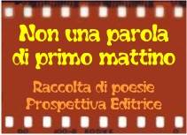 Non una parola di primo mattino